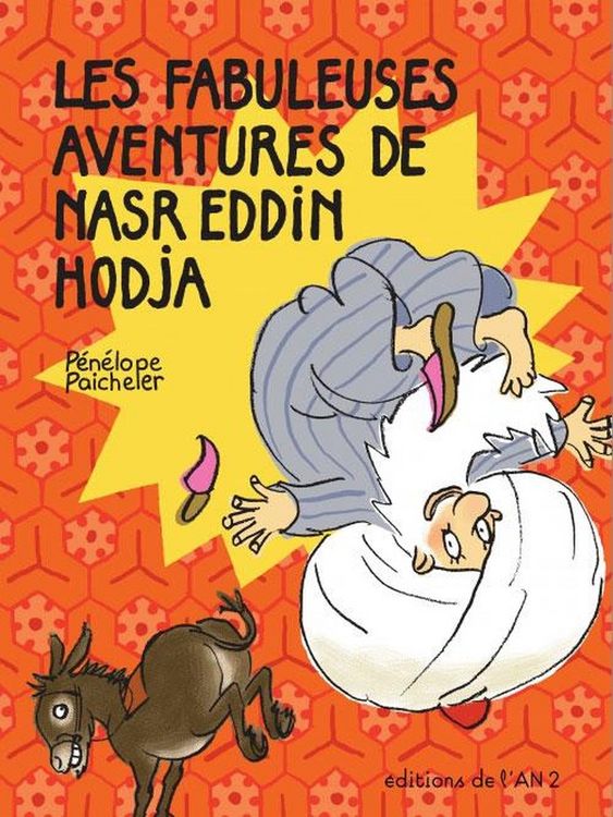 Produktbild: Les fabuleuses aventures de Nasr Eddin Hodja