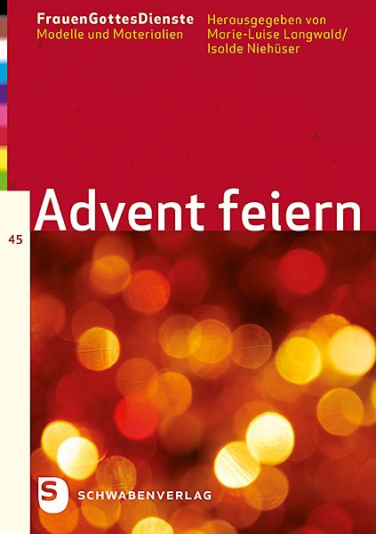 Produktbild: FrauenGottesDienste Band 45: Advent feiern