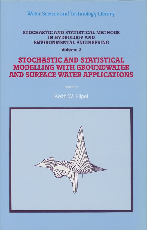 Produktbild: Stochastic and Statistical Methods in Hydrology and Environmental Engineering