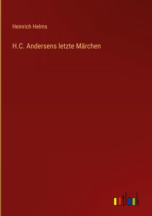 Produktbild: H.C. Andersens letzte M&auml;rchen
