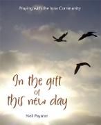 Produktbild: In the Gift of This New Day