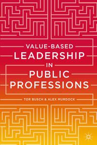 Produktbild: Value-based Leadership in Public Professions