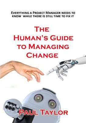 Produktbild: The Human's Guide to Managing Change