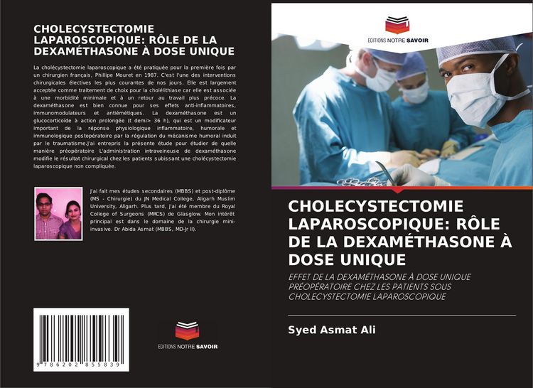Produktbild: CHOLECYSTECTOMIE LAPAROSCOPIQUE: R&Ocirc;LE DE LA DEXAM&Eacute;THASONE &Agrave; DOSE UNIQUE
