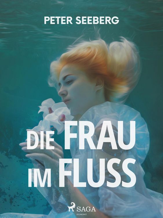 Produktbild: Die Frau im Flu&szlig;