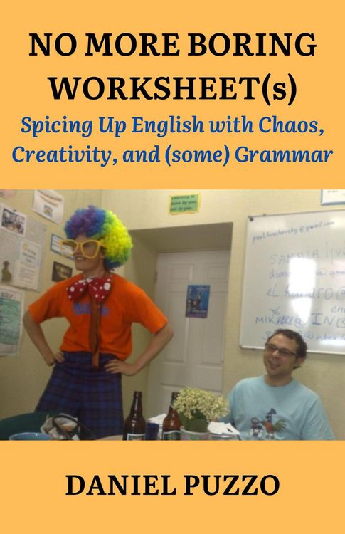 Produktbild: No More Boring Worksheet(s): Spicing Up English with Chaos, Creativity and (some) Grammar
