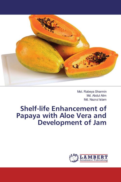 Produktbild: Shelf-life Enhancement of Papaya with Aloe Vera and Development of Jam