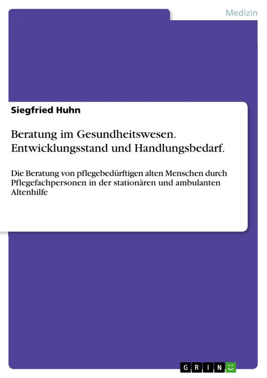 Produktbild: Beratung im Gesundheitswesen. Entwicklungsstand und Handlungsbedarf.