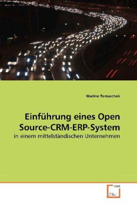 Produktbild: Tomaschek, N: Einf&uuml;hrung eines Open Source-CRM-ERP-System