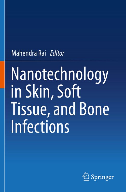 Produktbild: Nanotechnology in Skin, Soft Tissue, and Bone Infections