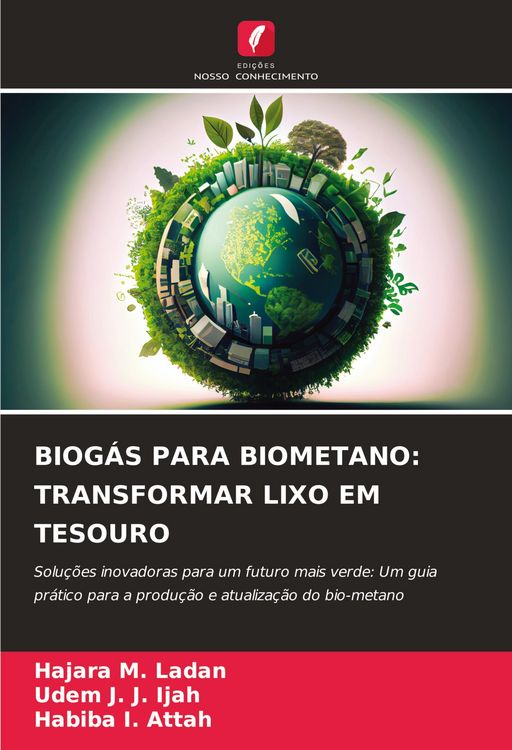 Produktbild: Biog&aacute;s Para Biometano: Transformar Lixo Em Tesouro