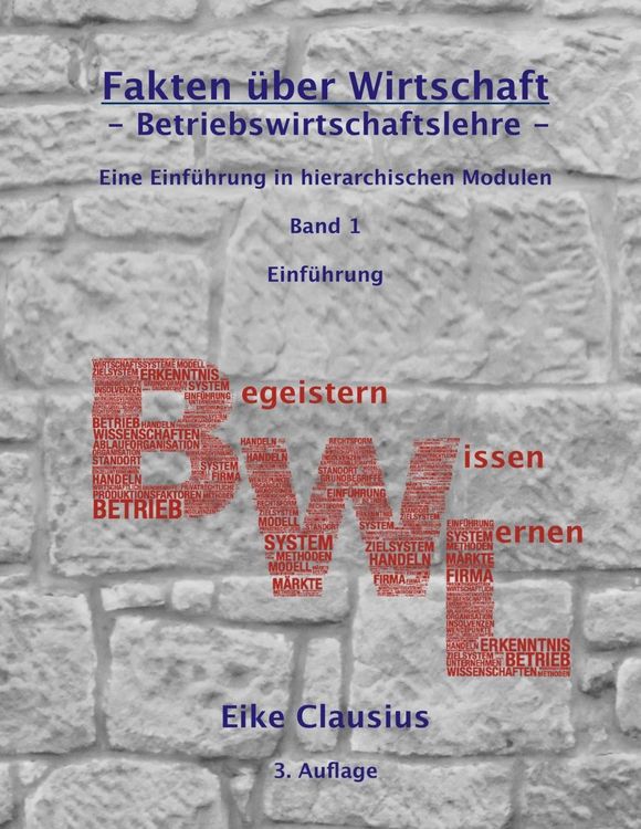 Produktbild: Fakten &uuml;ber Wirtschaft - Band 1 - Betriebswirtschaftslehre -