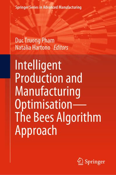 Produktbild: Intelligent Production and Manufacturing Optimisation&mdash;The Bees Algorithm Approach