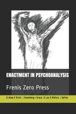 Produktbild: Enactment in Psychoanalysis: Frenis Zero Press