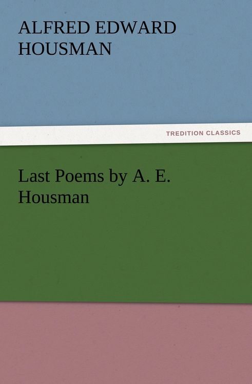 Produktbild: Last Poems by A. E. Housman