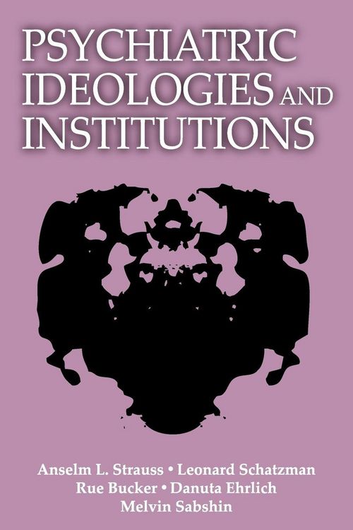 Produktbild: Psychiatric Ideologies and Institutions