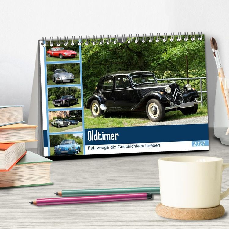 Produktbild: Oldtimer - Fahrzeuge die Geschichte schrieben (Tischkalender 2027 DIN A5 quer), CALVENDO Monatskalender