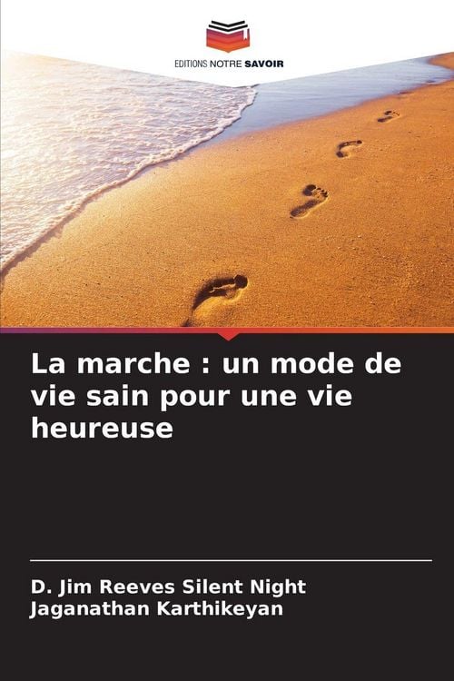 Produktbild: La marche : un mode de vie sain pour une vie heureuse