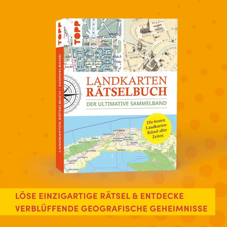 Produktbild: Landkarten R&auml;tselbuch &ndash; Die besten Landkarten-R&auml;tsel aller Zeiten. Der ultimative Sammelband