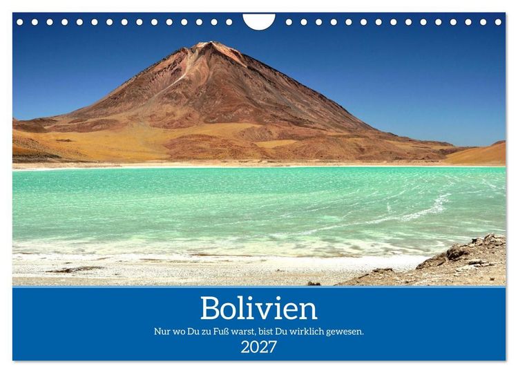 Produktbild: Bolivien - Eine Wanderreise (Wandkalender 2027 DIN A4 quer), CALVENDO Monatskalender