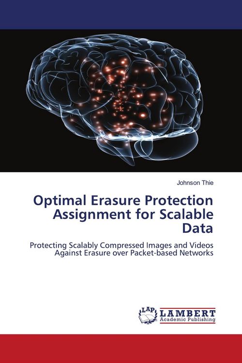 Produktbild: Optimal Erasure Protection Assignment for Scalable Data