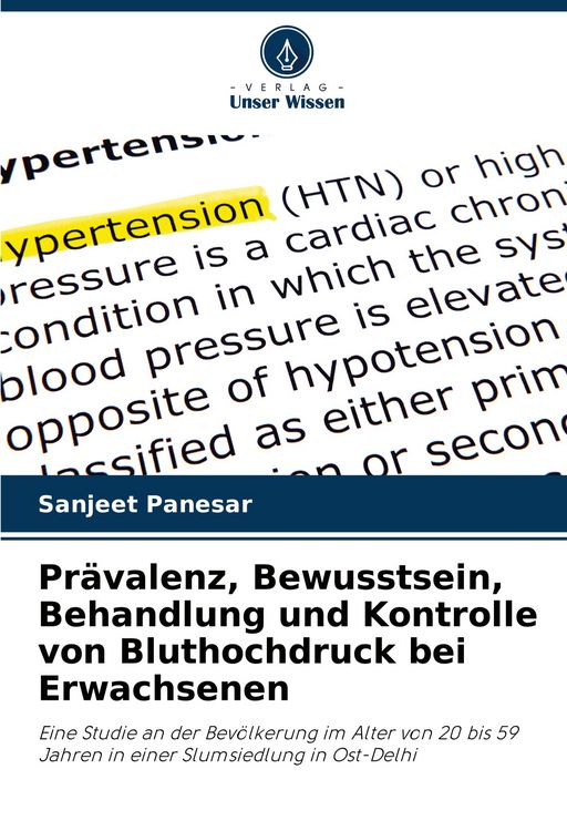 Produktbild: Pr&auml;valenz, Bewusstsein, Behandlung und Kontrolle von Bluthochdruck bei Erwachsenen