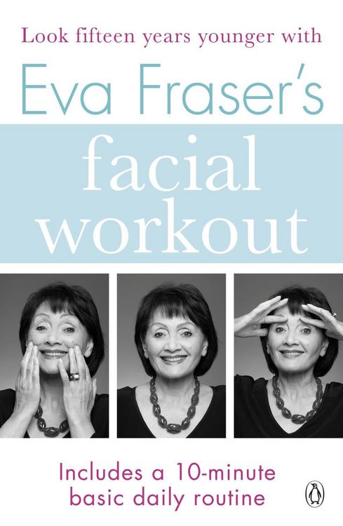 Produktbild: Eva Fraser's Facial Workout