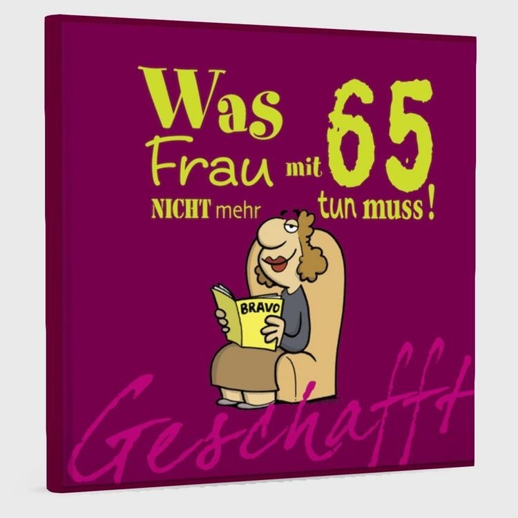 Produktbild: Geschafft: Was Frau mit 65 nicht mehr tun muss!