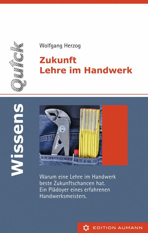 Produktbild: WissensQuick: Zukunft Lehre im Handwerk