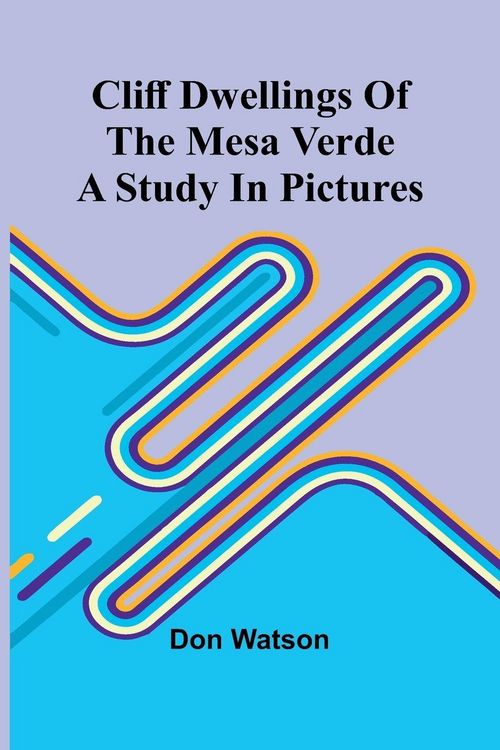 Produktbild: Cliff Dwellings Of The Mesa Verde