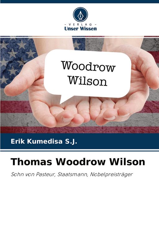 Produktbild: Thomas Woodrow Wilson