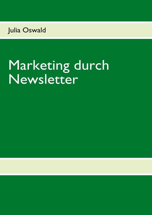 Produktbild: Marketing durch Newsletter