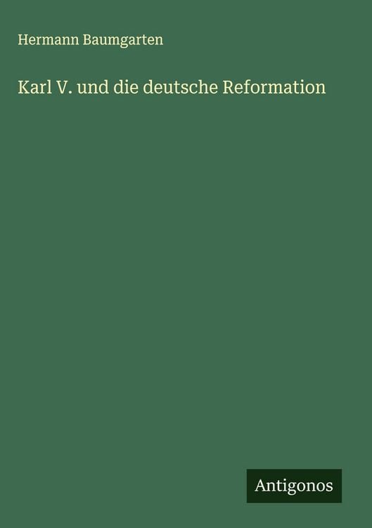 Produktbild: Karl V. und die deutsche Reformation