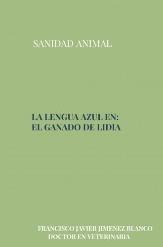 Produktbild: La Lengua Azul En El Ganado De Lidia