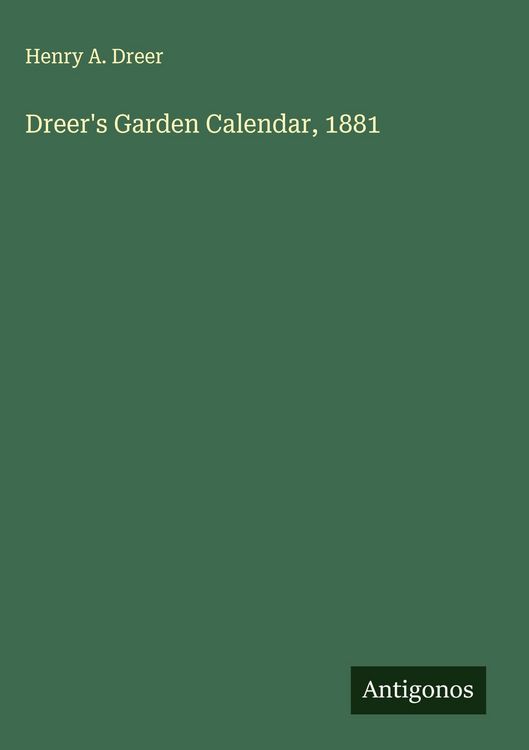 Produktbild: Dreer's Garden Calendar, 1881