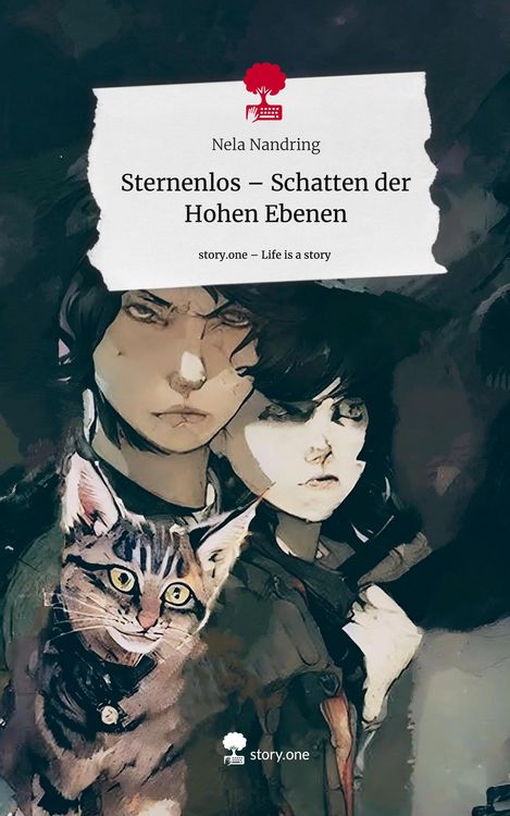 Produktbild: Sternenlos - Schatten der Hohen Ebenen. Life is a Story - story.one