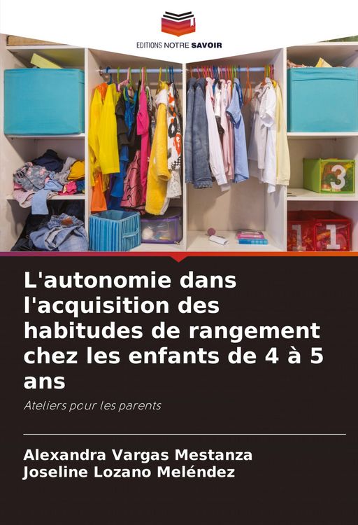 Produktbild: L'autonomie dans l'acquisition des habitudes de rangement chez les enfants de 4 &agrave; 5 ans