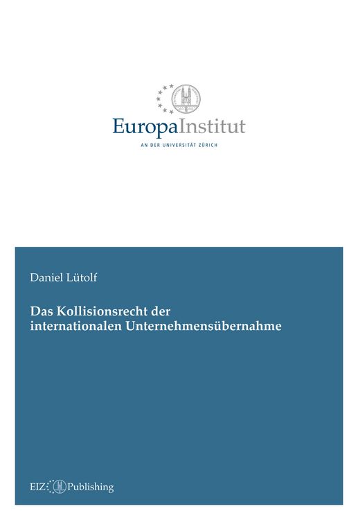Produktbild: Das Kollisionsrecht der internationalen Unternehmens&uuml;bernahme