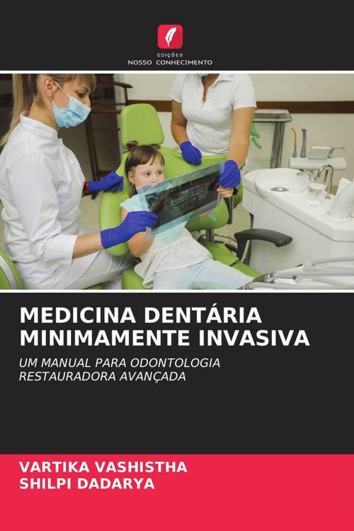 Produktbild: Medicina Dent&aacute;ria Minimamente Invasiva
