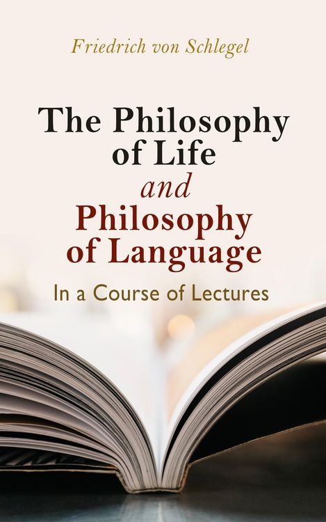 Produktbild: The philosophy of life, and philosophy of language, in a course of lectures