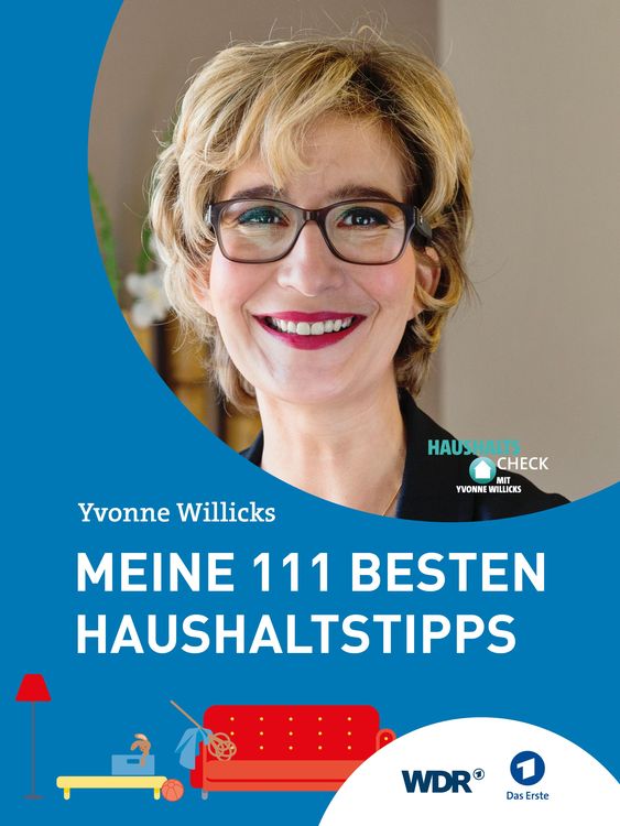 Bild vom Artikel Meine 111 besten Haushaltstipps vom Autor Yvonne Willicks