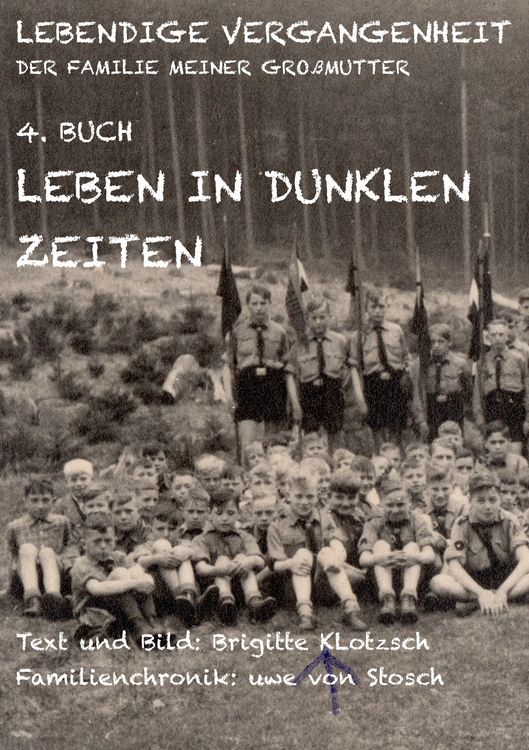 Produktbild: Lebendige Vergangenheit der Familie meiner Gro&szlig;mutter Buch 4