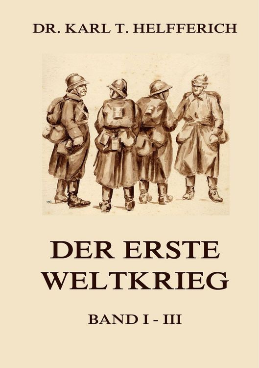 Produktbild: Helfferich, K: Erste Weltkrieg