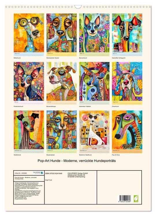 Produktbild: Pop-Art Hunde - Moderne, verr&uuml;ckte Hundeportr&auml;ts (Wandkalender 2026 DIN A2 hoch), CALVENDO Monatskalender