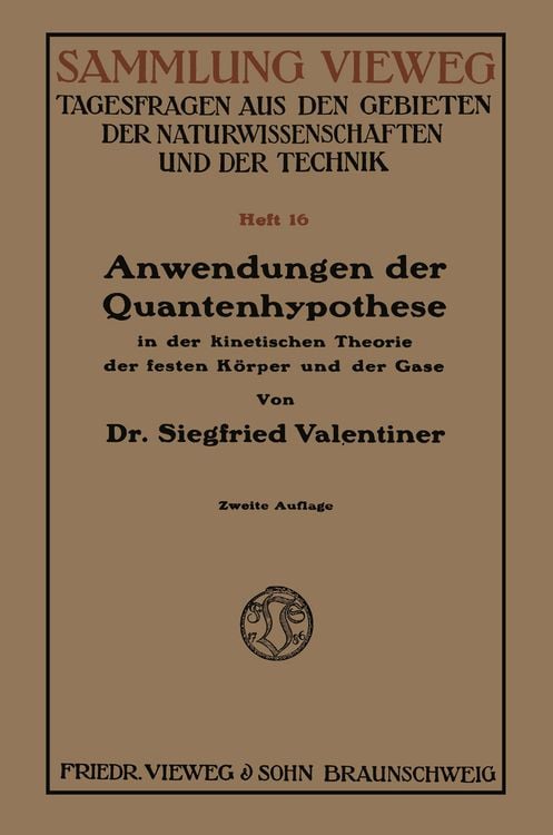 Produktbild: Anwendungen der Quantenhypothese in der kinetischen Theorie der festen Körper und der Gase in elementarer Darstellung