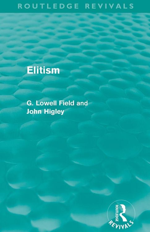 Produktbild: Elitism (Routledge Revivals)