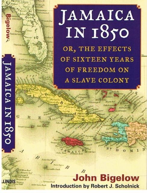Produktbild: Bigelow, J: Jamaica in 1850