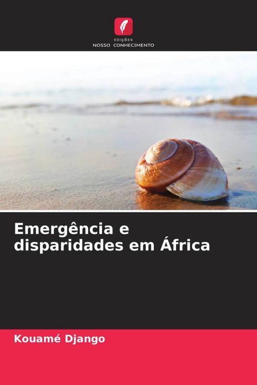Produktbild: Emerg&ecirc;ncia e disparidades em &Aacute;frica