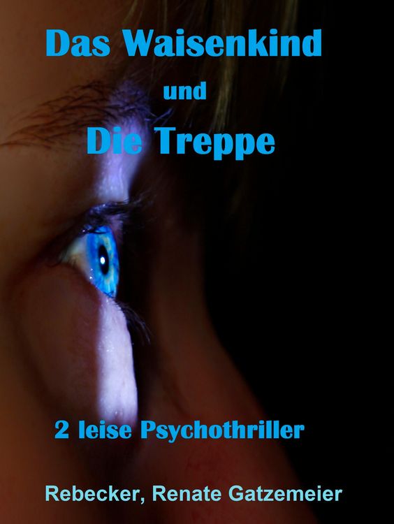 Produktbild: "Das Waisenkind" und "Die Treppe"