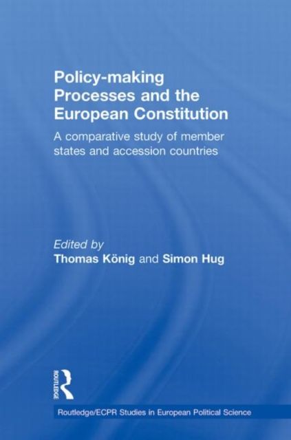 Produktbild: Policy-Making Processes and the European Constitution